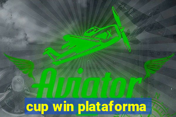 cup win plataforma